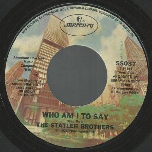 Single Who Am I To Say Mercury 1978