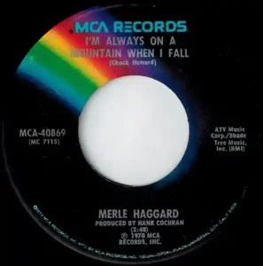 Merle Haggard - I'm Always On A Mountain When I Fall